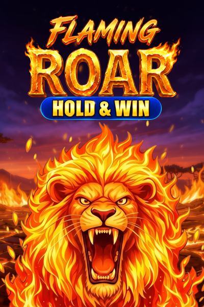 Flaming Roar: Hold & Win